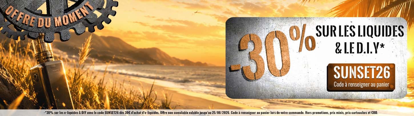 L'été touche à sa fin... Pas nos promos : -30% sur les e-liquides & DIY !
